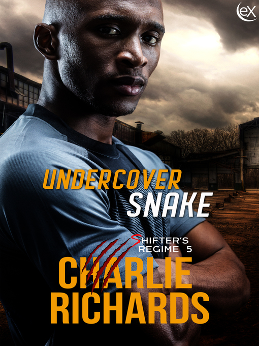 Title details for Undercover Snake by Charlie Richards - Available